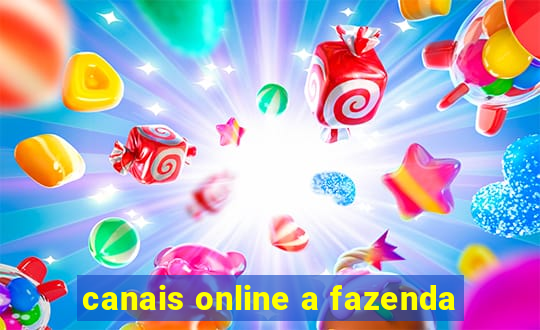 canais online a fazenda